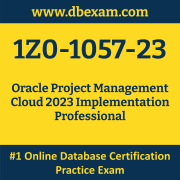 1Z0-1057-23: Oracle Project Management Cloud 2023 Implementation Professional