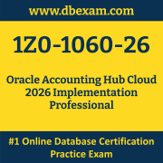 1Z0-1060-26: Oracle Accounting Hub Cloud 2026 Implementation Professional