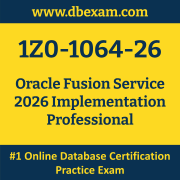 1Z0-1064-26: Oracle Fusion Service 2026 Implementation Professional 1Z0-1064-26: Oracle Fusion Service 2026 Implementation Professional
