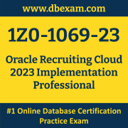 1Z0-1069-23: Oracle Recruiting Cloud 2023 Implementation Professional