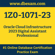1Z0-1071-23: Oracle Cloud Infrastructure 2023 Digital Assistant Professional