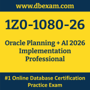 1Z0-1080-26: Oracle Planning + AI 2026 Implementation Professional