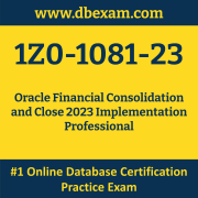 1Z0-1081-23: Oracle Financial Consolidation and Close 2023 Implementation Profes