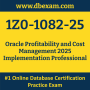 1Z0-1082-25: Oracle Profitability and Cost Management 2025 Implementation Professional 1Z0-1082-25: Oracle Profitability and Cost Management 2025 Implementation Profes