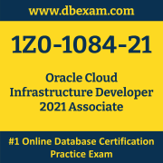 1Z0-1084-21: Oracle Cloud Infrastructure Developer 2021 Associate 1Z0-1084-21: Oracle Cloud Infrastructure Developer 2021 Associate