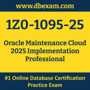 1Z0-1095-25: Oracle Maintenance Cloud 2025 Implementation Professional 1Z0-1095-25: Oracle Maintenance Cloud 2025 Implementation Professional