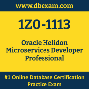 1Z0-1113: Oracle Helidon Microservices Developer Professional 1Z0-1113: Oracle Helidon Microservices Developer Professional