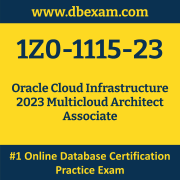 1Z0-1115-23: Oracle Cloud Infrastructure 2023 Multicloud Architect Associate