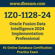 1Z0-1128-24: Oracle Fusion Data Intelligence 2024 Implementation Professional 1Z0-1128-24: Oracle Fusion Data Intelligence 2024 Implementation Professional