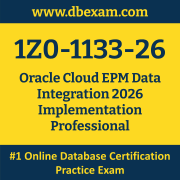 1Z0-1133-26: Oracle Cloud EPM Data Integration 2026 Implementation Professional 1Z0-1133-26: Oracle Cloud EPM Data Integration 2026 Implementation Professional