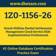 1Z0-1156-26: Oracle Utilities Market Settlements Management Cloud Service 2026 Implementation Professional 1Z0-1156-26: Oracle Utilities Market Settlements Management Cloud Service 2026 I