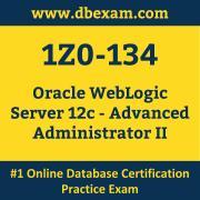 1Z0-134: Oracle WebLogic Server 12c - Advanced Administrator II