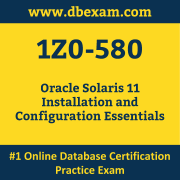 1Z0-580: Oracle Solaris 11 Installation and Configuration Essentials