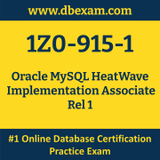 1Z0-915-1: Oracle MySQL HeatWave Implementation Associate Rel 1