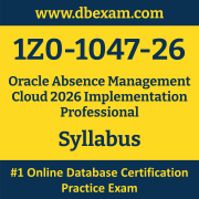 1Z0-1047-26 Syllabus, 1Z0-1047-26 Latest Dumps PDF, Oracle Absence Management Cloud Implementation Professional Dumps, 1Z0-1047-26 Free Download PDF Dumps, Absence Management Cloud Implementation Professional Dumps