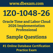 1Z0-1048-26 PDF, 1Z0-1048-26 Dumps PDF Free Download, 1Z0-1048-26 Latest Dumps Free PDF, Time and Labor Cloud Implementation Professional PDF Dumps