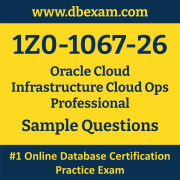 1Z0-1067-26 PDF, 1Z0-1067-26 Dumps PDF Free Download, 1Z0-1067-26 Latest Dumps Free PDF, Cloud Infrastructure Cloud Ops Professional PDF Dumps
