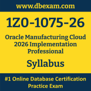 1Z0-1075-26 Syllabus, 1Z0-1075-26 Latest Dumps PDF, Oracle Manufacturing Cloud Implementation Professional Dumps, 1Z0-1075-26 Free Download PDF Dumps, Manufacturing Cloud Implementation Professional Dumps