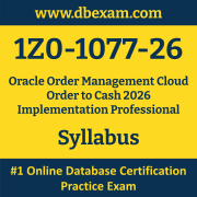 1Z0-1077-26 Syllabus, 1Z0-1077-26 Latest Dumps PDF, Oracle Order Management Cloud Order to Cash Implementation Professional Dumps, 1Z0-1077-26 Free Download PDF Dumps, Order Management Cloud Order to Cash Implementation Professional Dumps