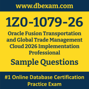 1Z0-1079-26 PDF, 1Z0-1079-26 Dumps PDF Free Download, 1Z0-1079-26 Latest Dumps Free PDF, Fusion Transportation and Global Trade Management Cloud Implementation Professional PDF Dumps