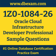 1Z0-1084-26 PDF, 1Z0-1084-26 Dumps PDF Free Download, 1Z0-1084-26 Latest Dumps Free PDF, Cloud Infrastructure Developer Professional PDF Dumps
