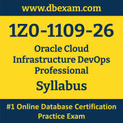1Z0-1109-26 Syllabus, 1Z0-1109-26 Latest Dumps PDF, Oracle Cloud Infrastructure DevOps Professional Dumps, 1Z0-1109-26 Free Download PDF Dumps, Cloud Infrastructure DevOps Professional Dumps