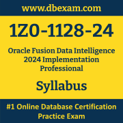 1Z0-1128-24 Syllabus, 1Z0-1128-24 Latest Dumps PDF, Oracle Fusion Data Intelligence Implementation Professional Dumps, 1Z0-1128-24 Free Download PDF Dumps, Fusion Data Intelligence Implementation Professional Dumps