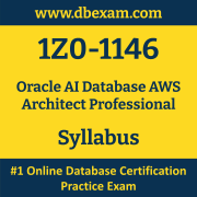 1Z0-1146 Syllabus, 1Z0-1146 Latest Dumps PDF, Oracle AI Database AWS Architect Professional Dumps, 1Z0-1146 Free Download PDF Dumps, AI Database AWS Architect Professional Dumps