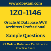 1Z0-1146 PDF, 1Z0-1146 Dumps PDF Free Download, 1Z0-1146 Latest Dumps Free PDF, AI Database AWS Architect Professional PDF Dumps