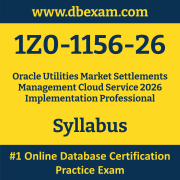 1Z0-1156-26 Syllabus, 1Z0-1156-26 Latest Dumps PDF, Oracle Utilities Market Settlements Management Cloud Service 2026 Implementation Professional Dumps, 1Z0-1156-26 Free Download PDF Dumps, Utilities Market Settlements Management Cloud Service 2026 Implementation Professional Dumps