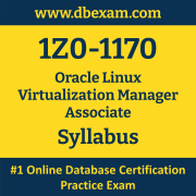 1Z0-1170 Syllabus, 1Z0-1170 Latest Dumps PDF, Oracle Linux Virtualization Manager Associate Dumps, 1Z0-1170 Free Download PDF Dumps, Linux Virtualization Manager Associate Dumps