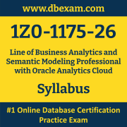 1Z0-1175-26 Syllabus, 1Z0-1175-26 Latest Dumps PDF, Oracle Line of Business Analytics and Semantic Modeling Professional with Analytics Cloud Dumps, 1Z0-1175-26 Free Download PDF Dumps, Line of Business Analytics and Semantic Modeling Professional with Analytics Cloud Dumps