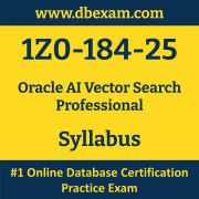 1Z0-184-25 Syllabus, 1Z0-184-25 Latest Dumps PDF, Oracle AI Vector Search Professional Dumps, 1Z0-184-25 Free Download PDF Dumps, AI Vector Search Professional Dumps